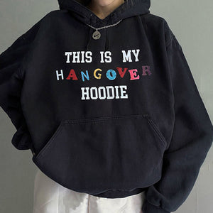 Hangover Hoodie
