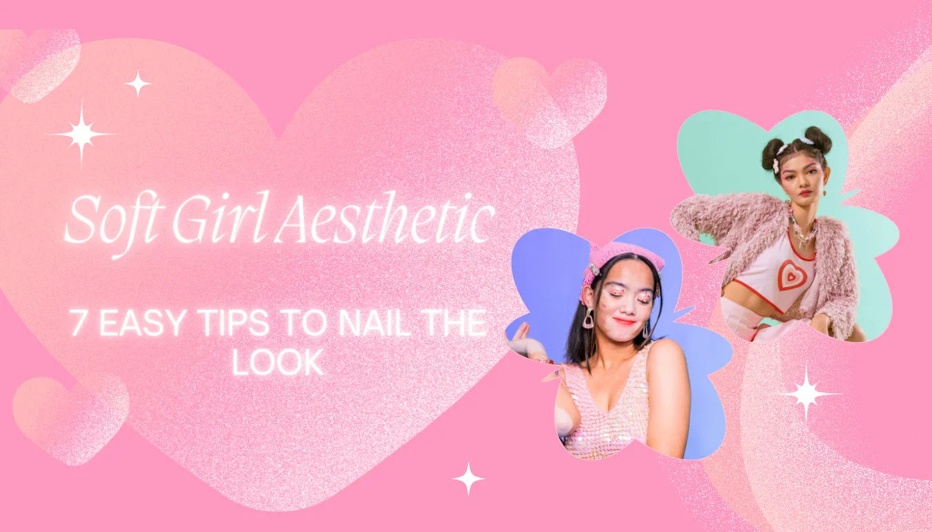 how-to-be-a-soft-girl-aesthetic