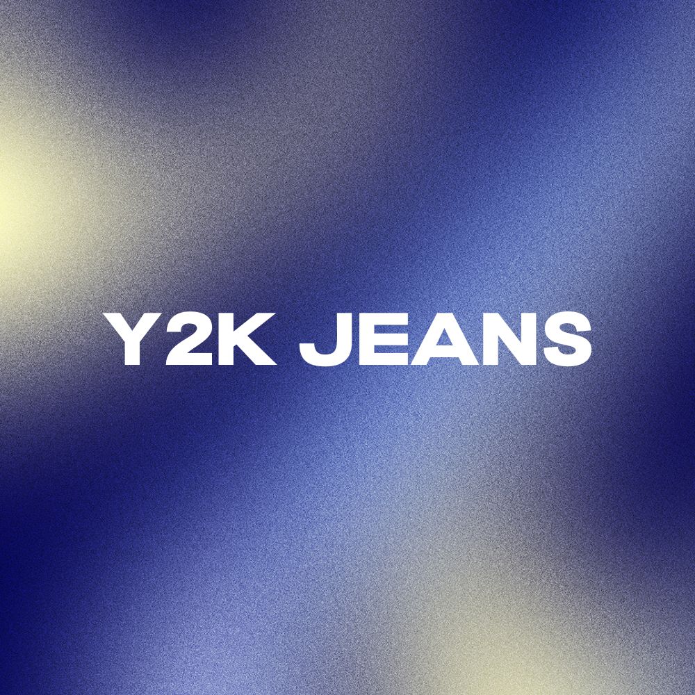 Y2K Jeans Collection - Mauv Studio