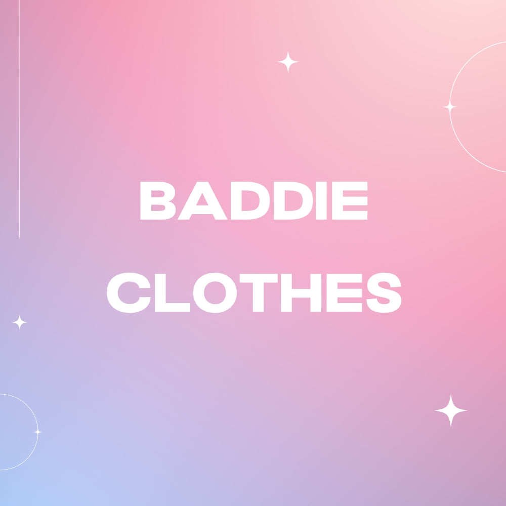 Baddie Clothes Collection - Mauv Studio
