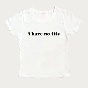 I Have No Tits Tee – MAUVSTUDIO®