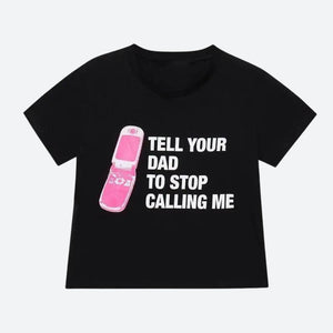 Tell Your Dad Crop Tee-Mauv Studio